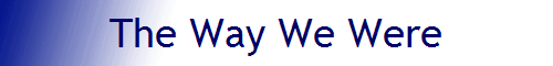 The Way We Were